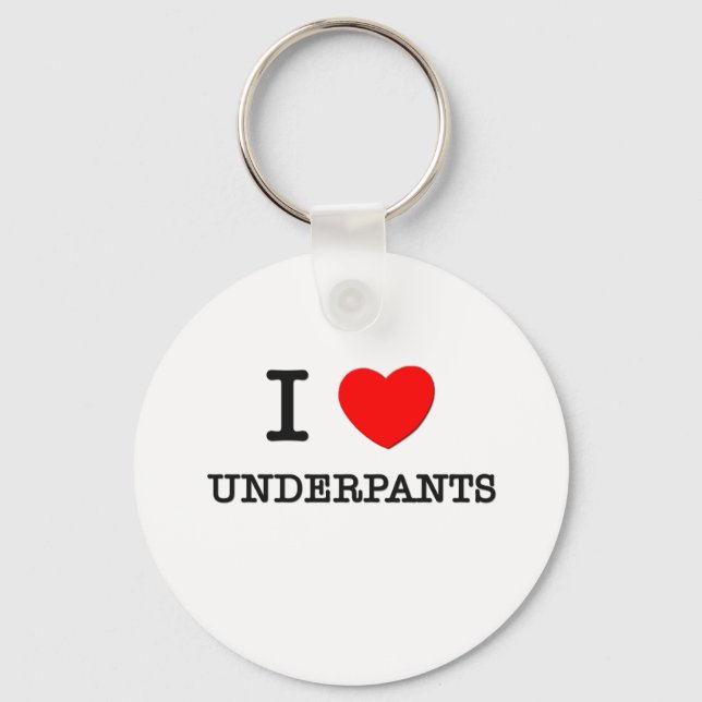 I Liebe Underpants Schlüsselanhänger (Vorderseite)
