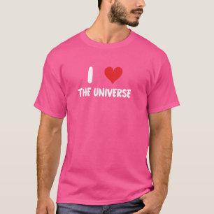 I Liebe Universe - Weltraumstars Galaxy Astronomie T-Shirt