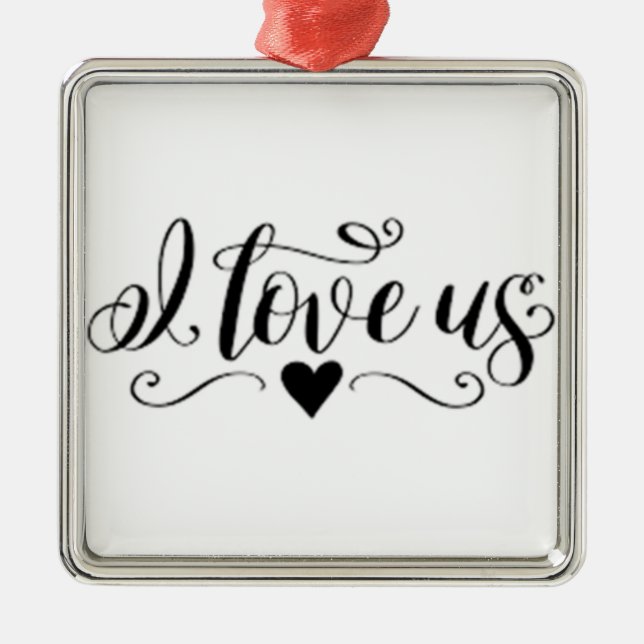 **I LIEBE US** ORNAMENT AUS METALL (Vorne)
