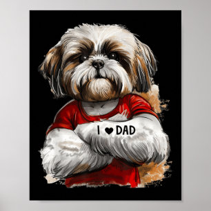 I Liebe Vater Tattoo Shih Tzu Vater Sonniger Vater Poster