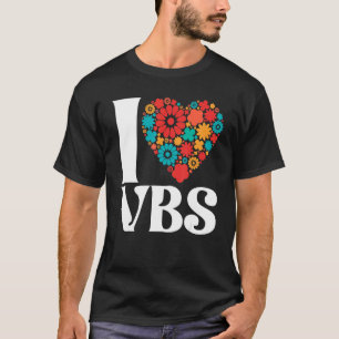 I Liebe VBS Vacation Bible School Crew Lehrerin Ch T-Shirt
