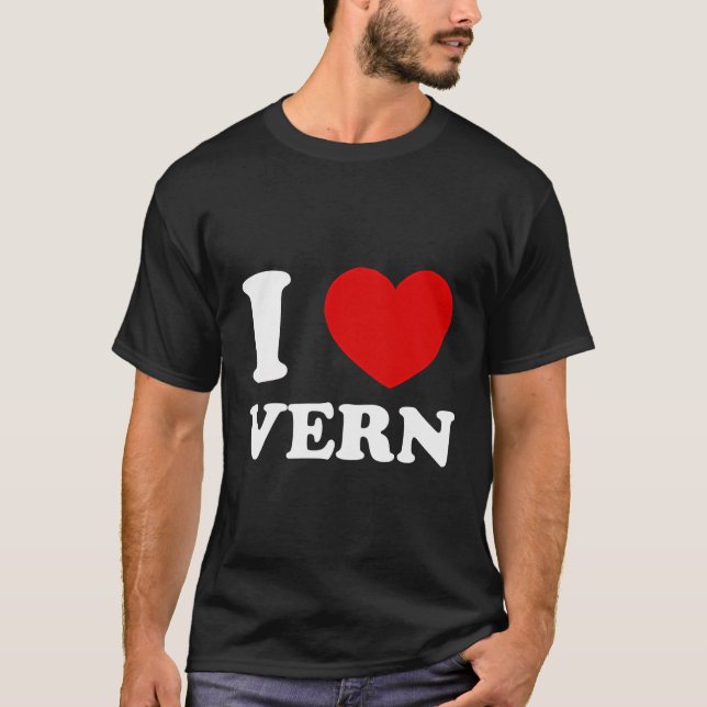 I Liebe Vern I Heart Vern Funny Vern T-Shirt (Vorderseite)