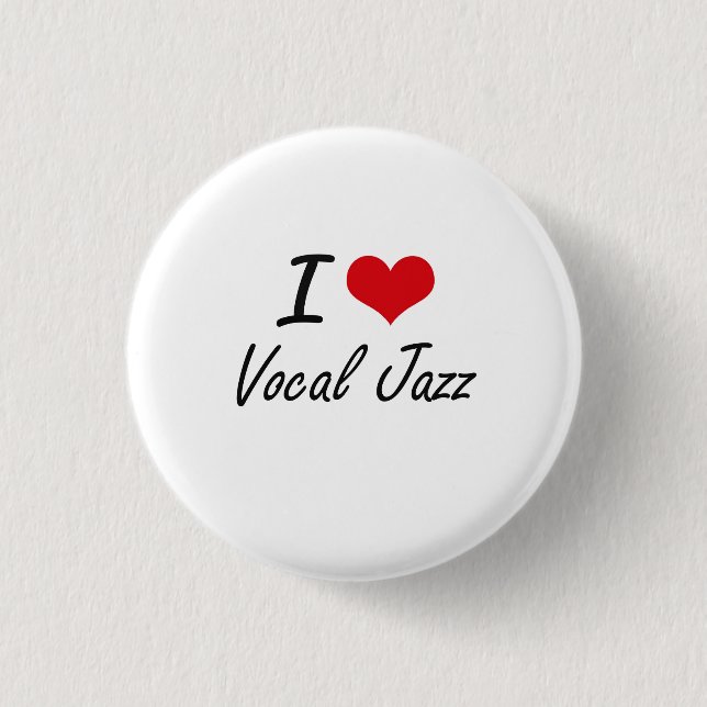 I Liebe VERNEHMBARER JAZZ Button (Vorderseite)