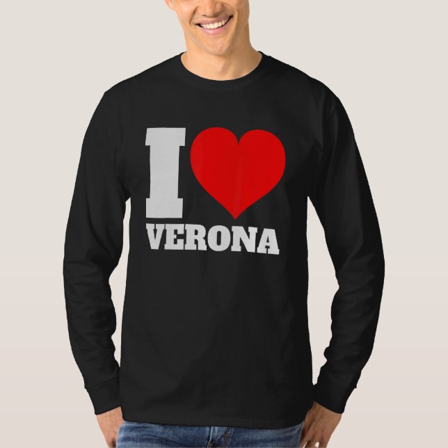 I Liebe Verona I Liebe Verona T-Shirt (Vorderseite)