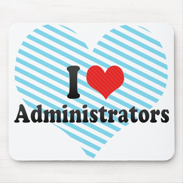I Liebe-Verwalter Mousepad (Vorne)