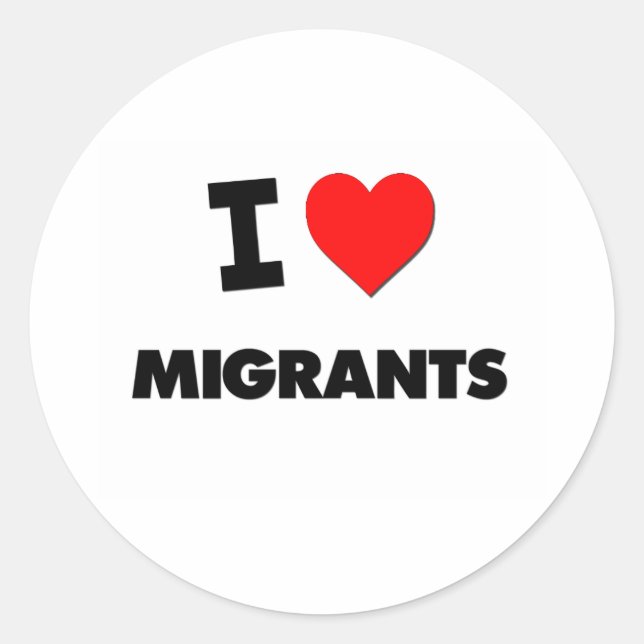 I Liebe von Migranten Runder Aufkleber (Vorderseite)