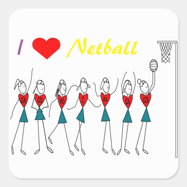 I Liebe von Strichmännchen für Netball-Positionen Quadratischer Aufkleber (Vorderseite)