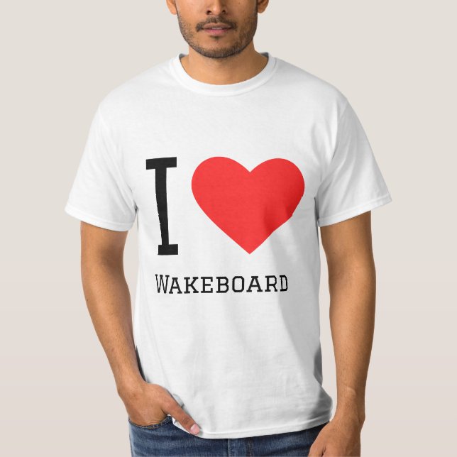 I Liebe Wakeboard T-Shirt (Vorderseite)