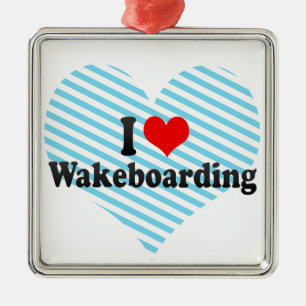 I Liebe Wakeboarding Ornament Aus Metall