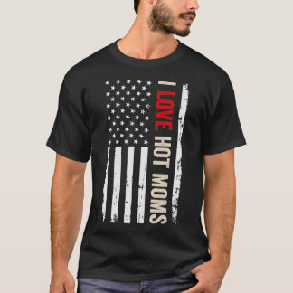 I Liebe Warme Mamas Amerikanische Flagge T-Shirt
