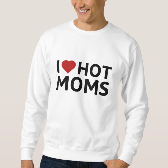 I Liebe Warme Mamas Sweatshirt (Vorderseite)