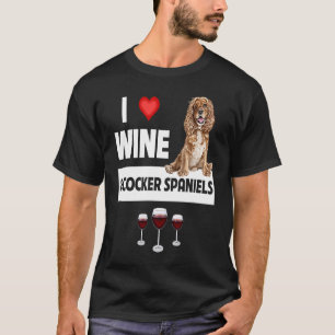 I Liebe Wein und Cocker Spaniels Hunde Mama Vater T-Shirt