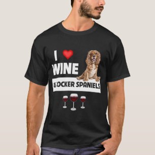 I Liebe Wein und Cocker Spaniels Hunde Mama Vater T-Shirt