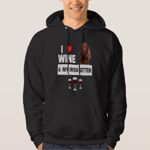I Liebe Wein und mein irischer Setter Hund Mama Va Hoodie