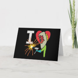 I Liebe Welding Karte