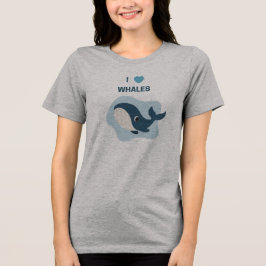I Liebe Whales Tri-Blend Shirt