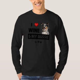 I Liebe Wine and My Aussie Mama Vater Australian S T-Shirt