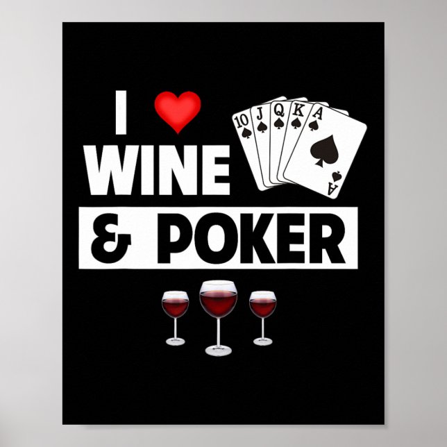 I Liebe Wine and Poker Cards Royal Flush Casino Ga Poster (Vorne)