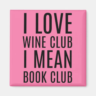 I Liebe Wine Club I Gemein Book Club Magnet