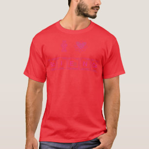 I LIEBE WISSENSCHAFT in periodischen Tabelleneleme T-Shirt