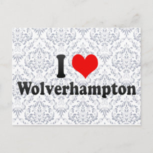 I Liebe Wolverhampton, Vereinigtes Königreich Postkarte