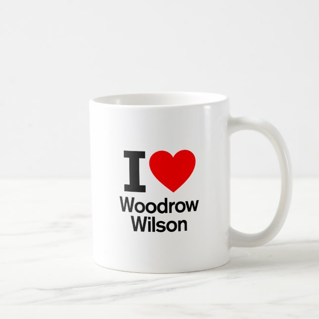 I Liebe Woodrow Wilson Tasse (Rechts)