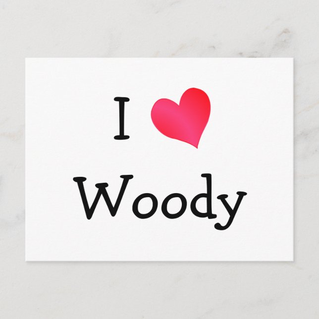 I Liebe Woody Postkarte (Vorderseite)