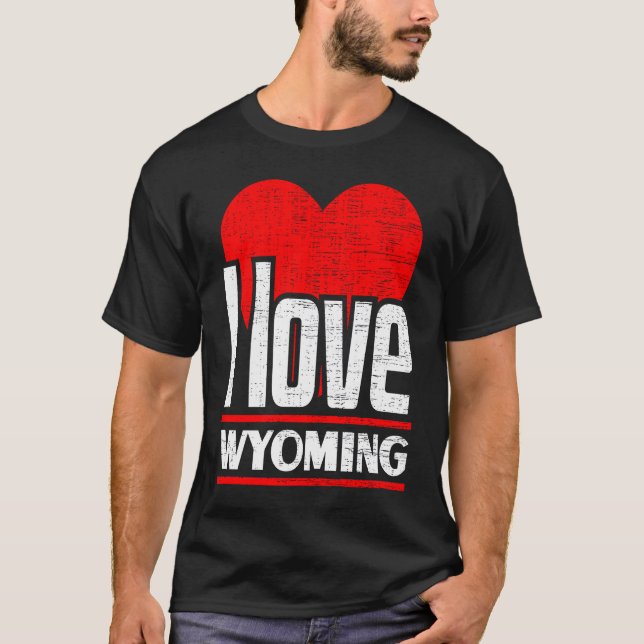 I Liebe Wyoming Best Zuhause Staat I Heart Wyoming T-Shirt (Vorderseite)