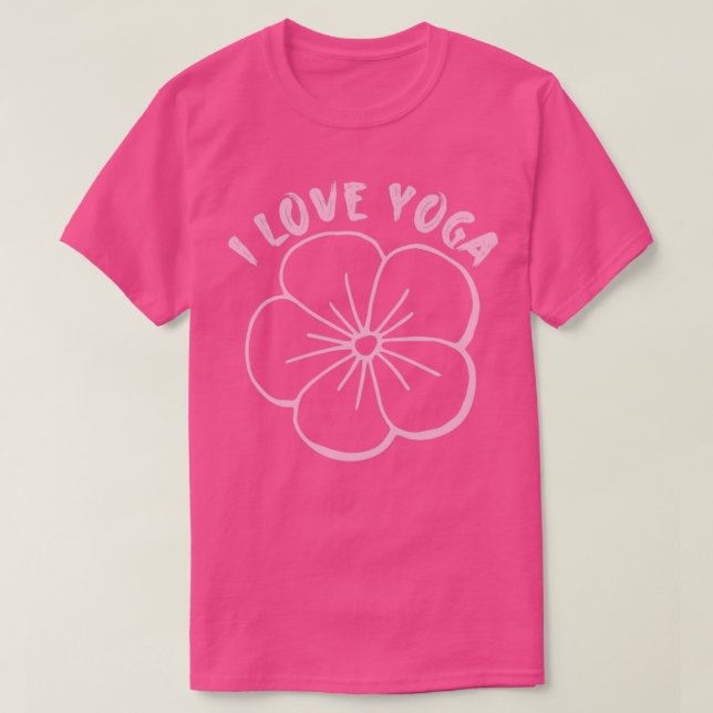 I Liebe Yoga Yoga Amp Blume T-Shirt (Design vorne)