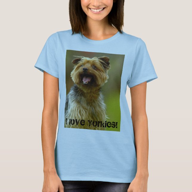 I Liebe Yorkies! T - Shirt (Vorderseite)