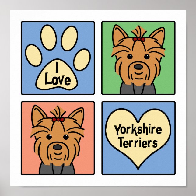 I Liebe Yorkshire Terriers Poster (Vorne)