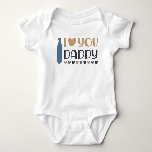 I Liebe You Daddy Baby Bodysuit Strampler (Vorderseite)