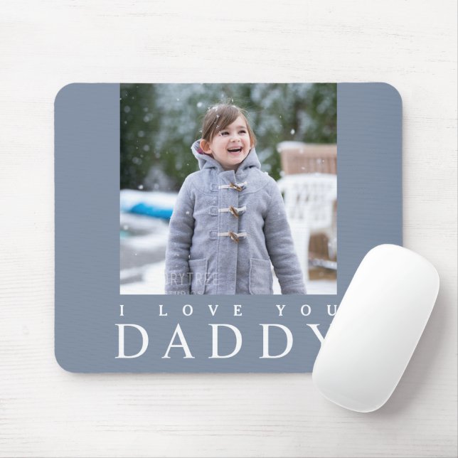 I Liebe You Daddy / Blue 1 Foto Mousepad (Mit Mouse)