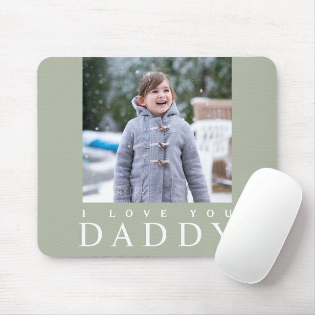 I Liebe You Daddy Foto Mousepad (Mit Mouse)