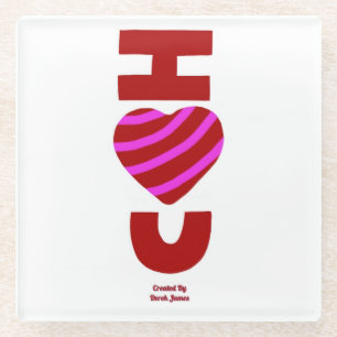 I Liebe You Glass Untersetzer