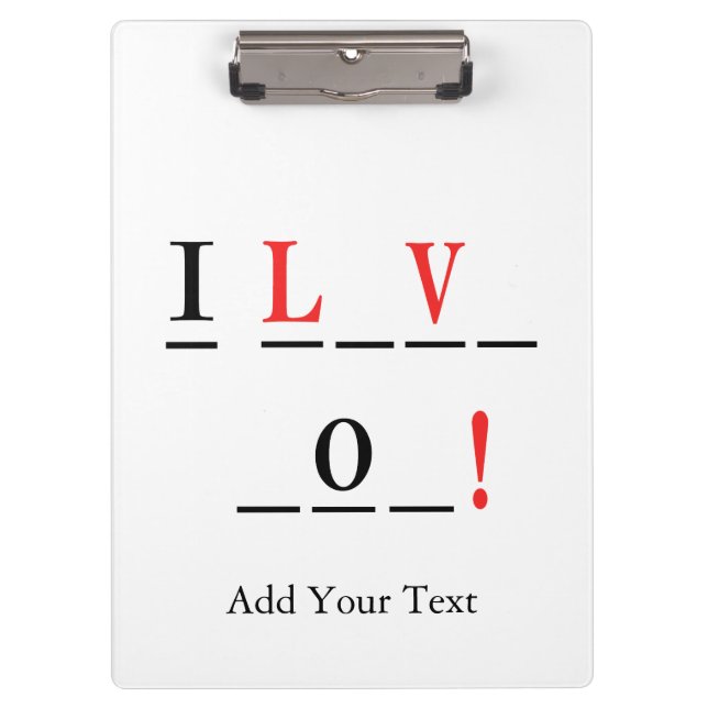 I Liebe You-Hangman Style by Shirley Taylor Klemmbrett (Vorderseite)