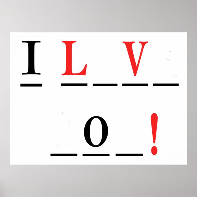 I Liebe You-Hangman Style by Shirley Taylor Poster (Vorne)