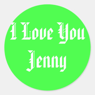 I Liebe You Jenny Runder Aufkleber