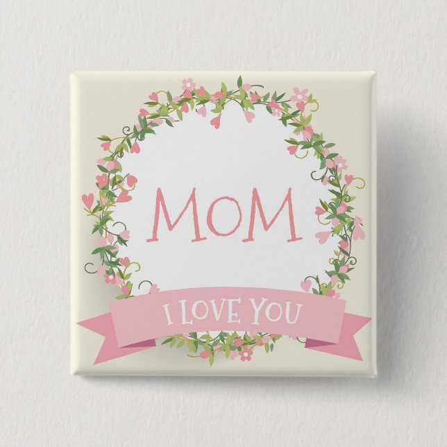 I Liebe You Mama Mother Day Button Button (Vorderseite)