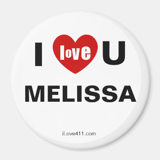 I Liebe You Melissa Magnet