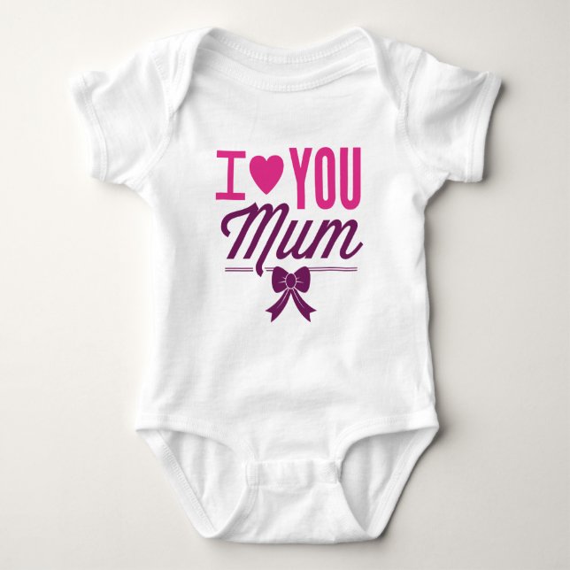 I Liebe You Mum Baby Strampler (Vorderseite)