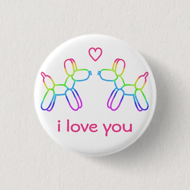"I Liebe You" Rainbow Balloon Dogbutton Button (Vorderseite)