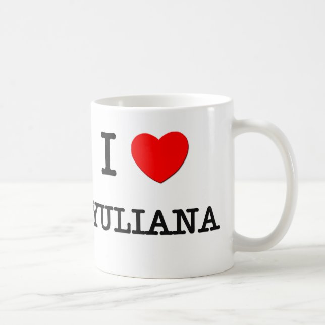 I Liebe Yuliana Tasse (Rechts)
