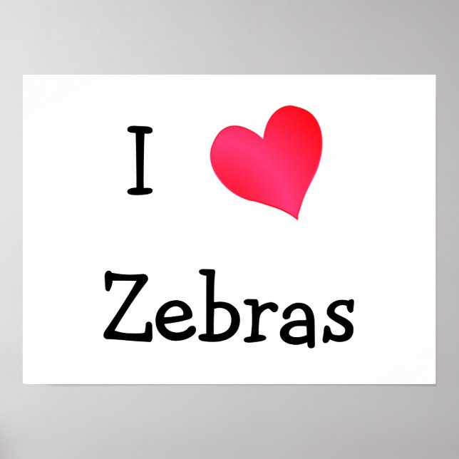 I Liebe Zebras Poster (Vorne)