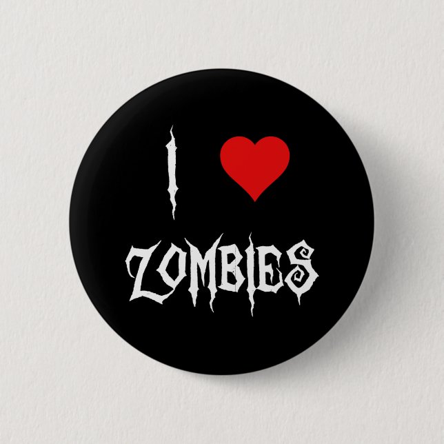 I Liebe Zombies Button (Vorderseite)