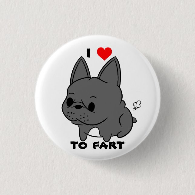 I Liebe zum Furz-Knopf (Schwarzes) Button (Vorderseite)