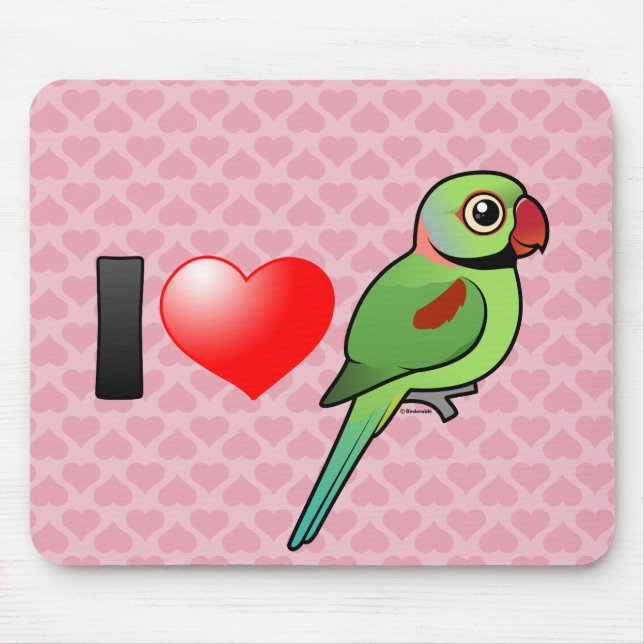 I LiebeAlexandrineParakeets Mousepad (Vorne)