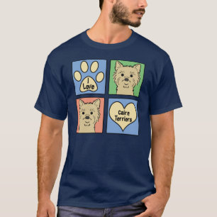 I Liebecairn-Terrier T-Shirt
