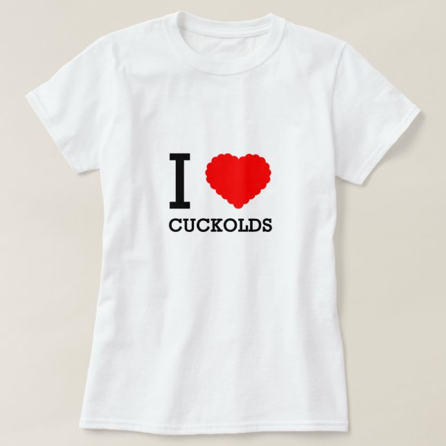 I Liebecuckolds-T-Shirt T-Shirt (Design vorne)