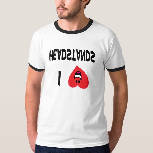 I Liebeheadstands-T - Shirts (Vorderseite)